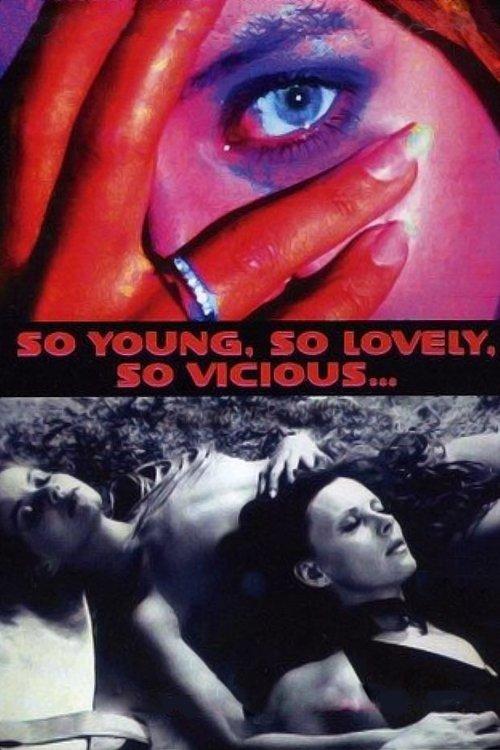 So Young, So Lovely, So Vicious... 1975 official movie poster