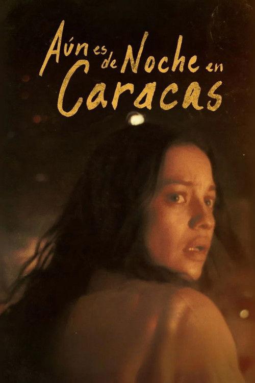 It Would Be Night in Caracas 2025 official movie poster