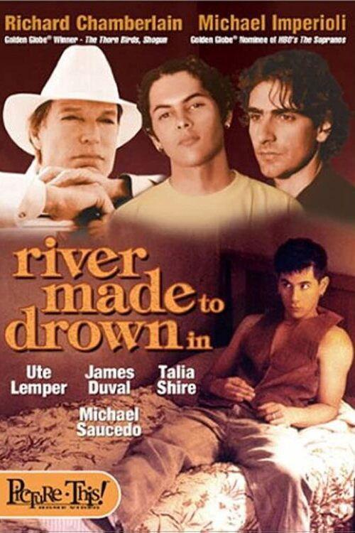 River Made to Drown In 1997 official movie poster