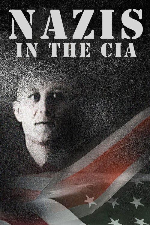 Nazis in the CIA 2013 official movie poster