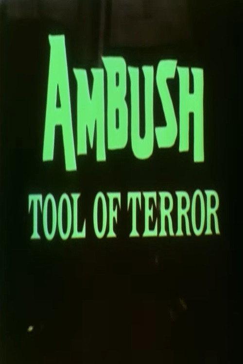 Ambush - Tool of Terror 1976 official movie poster