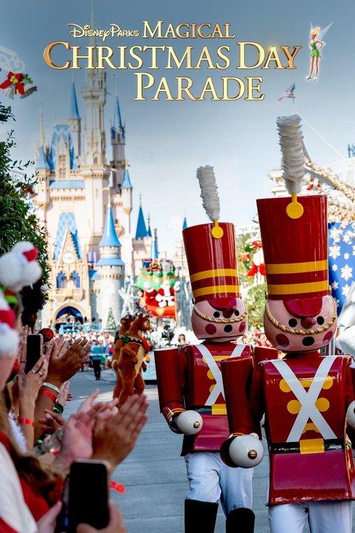 Disney Parks Magical Christmas Day Parade 2024 official movie poster