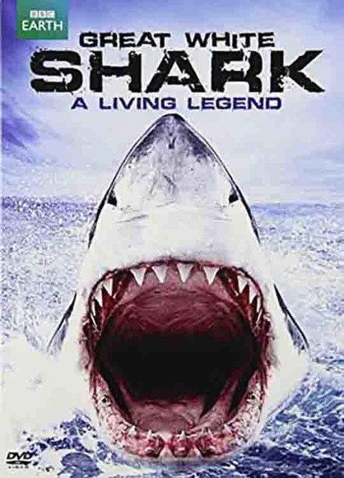 Great White Shark: A Living Legend 2009 official movie poster