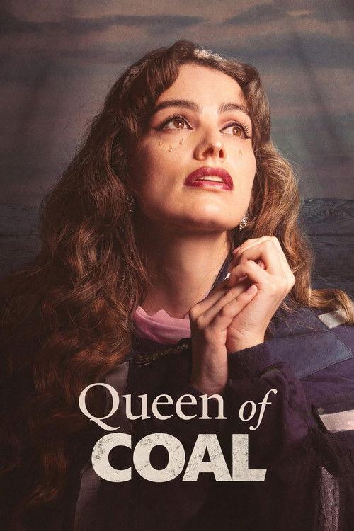 Queen of Coal 2025 official movie poster