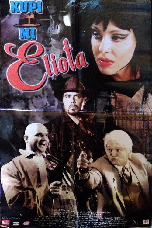 Buy Me an Eliot 1998 official movie poster
