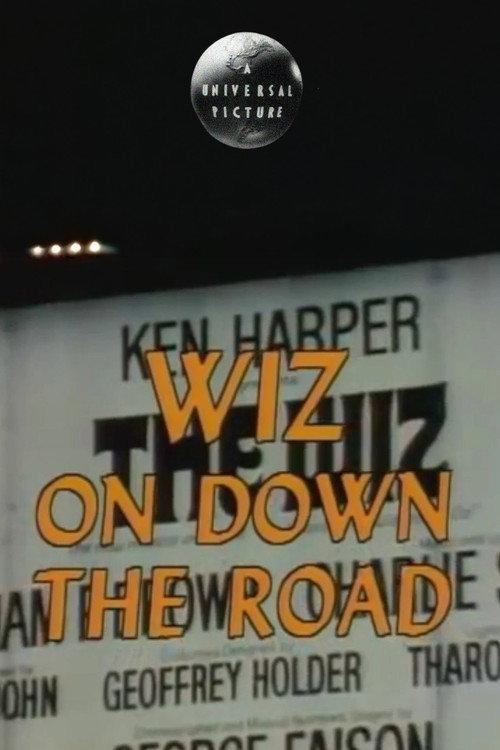 Wiz on Down the Road 1978 official movie poster