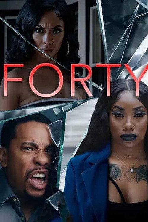 Forty 2025 official movie poster