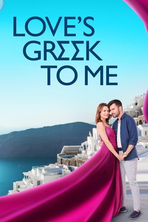 Love's Greek to Me 2023 official movie poster
