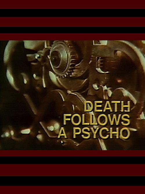 Death Follows a Psycho 1972 official movie poster