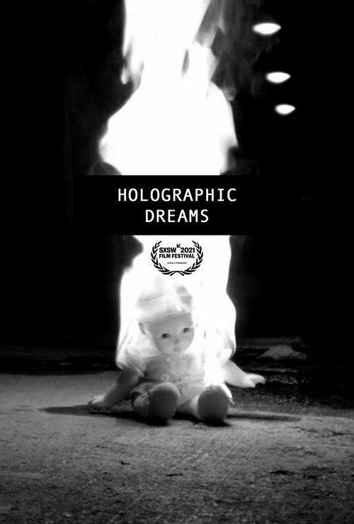 Holographic Dreams 2021 official movie poster