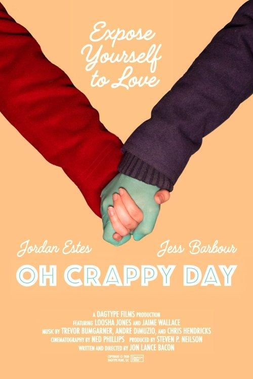 Oh Crappy Day 2021 official movie poster