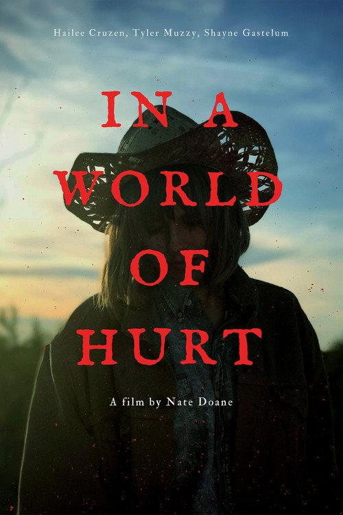 In a World of Hurt 2019 official movie poster