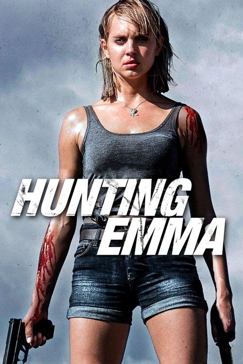 Hunting Emma 2017 official movie poster