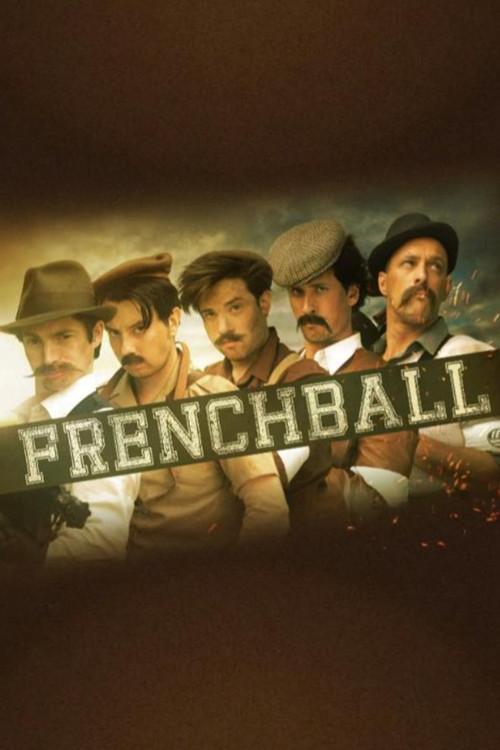 Frenchball - Le Coup D'Envoi 2014 official movie poster
