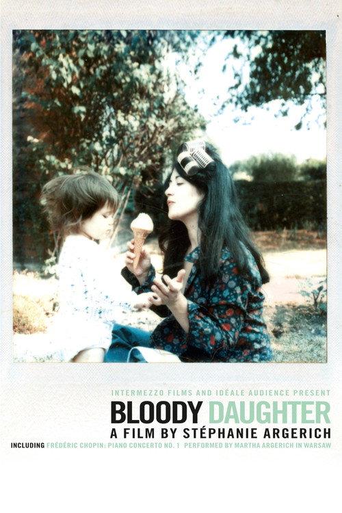 Bloody Daughter 2012 official movie poster