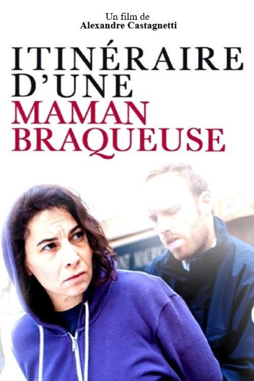 How Mom Turned to Armed Robbery 2019 official movie poster