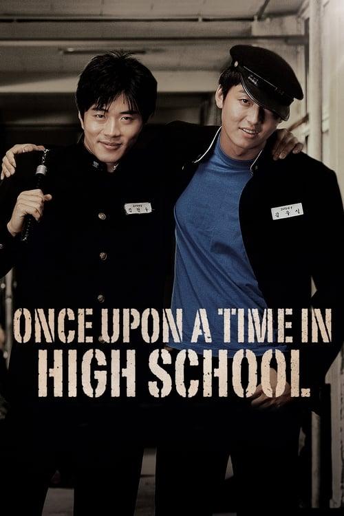Once Upon a Time in High School 2004 official movie poster