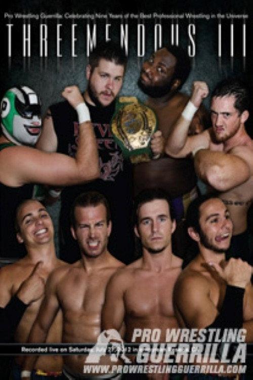 PWG: Threemendous III 2012 official movie poster