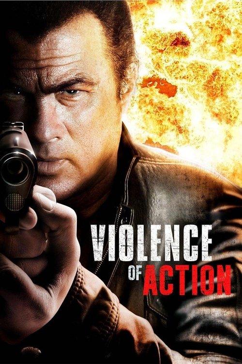 Violence of Action 2012 official movie poster