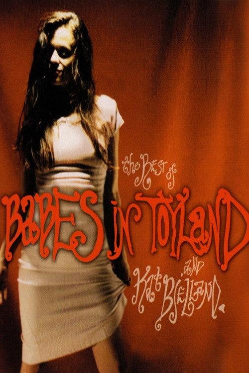 The Best of Babes in Toyland and Kat Bjelland 2006 official movie poster