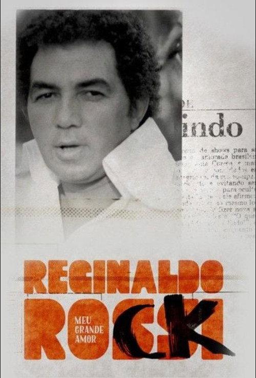 Reginaldo Rossi: Meu Grande Amor 2017 official movie poster