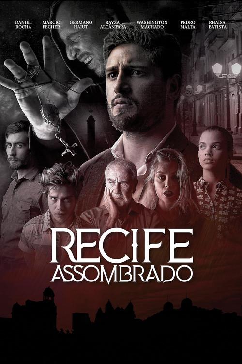 Recife Assombrado 2019 official movie poster