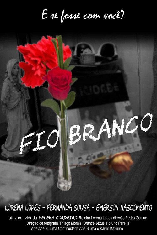 Fio Branco 2017 official movie poster