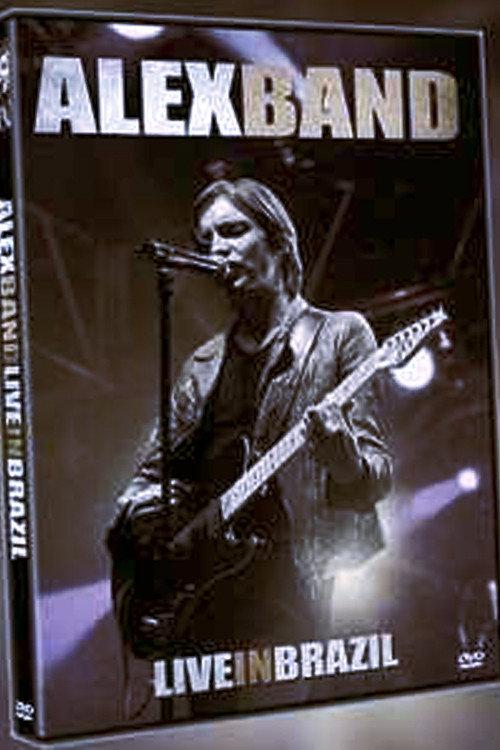 Alex Band: Live in Brazil official movie poster
