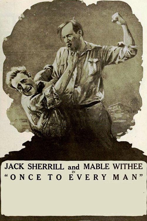 Once to Every Man 1918 official movie poster