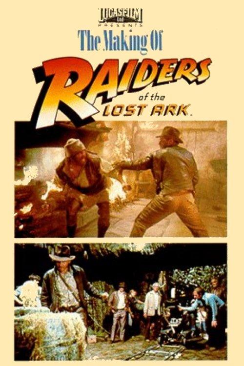 The Making of 'Raiders of the Lost Ark' 1981 official movie poster