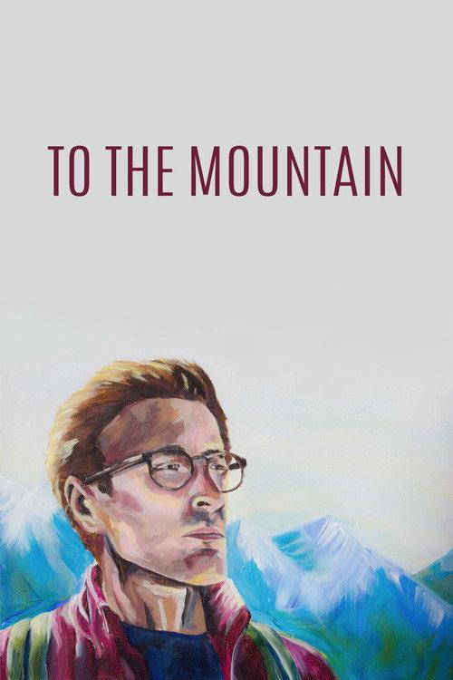 To the Mountain 2018 official movie poster