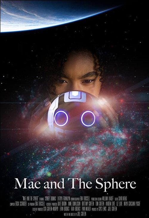 Mae and the Sphere 2020 official movie poster