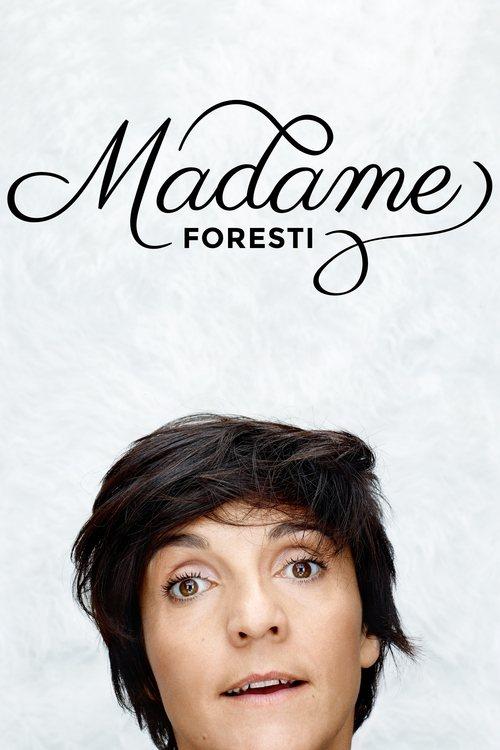 Madame Foresti 2015 official movie poster