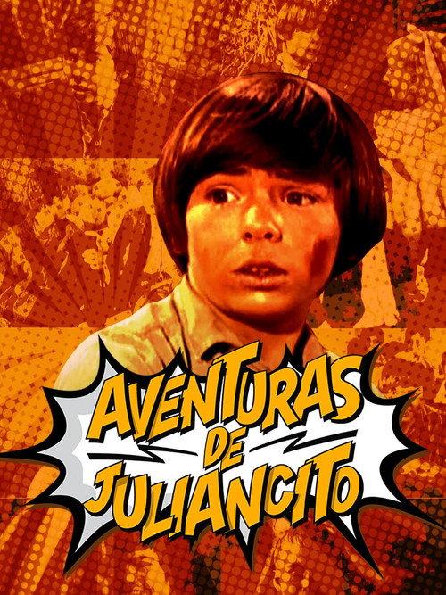 Adventures of Juliancito 1969 official movie poster