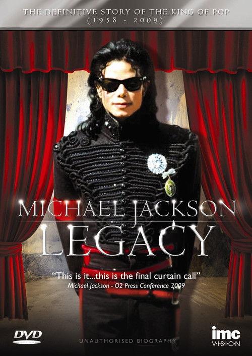 Michael Jackson: The Legacy 2009 official movie poster