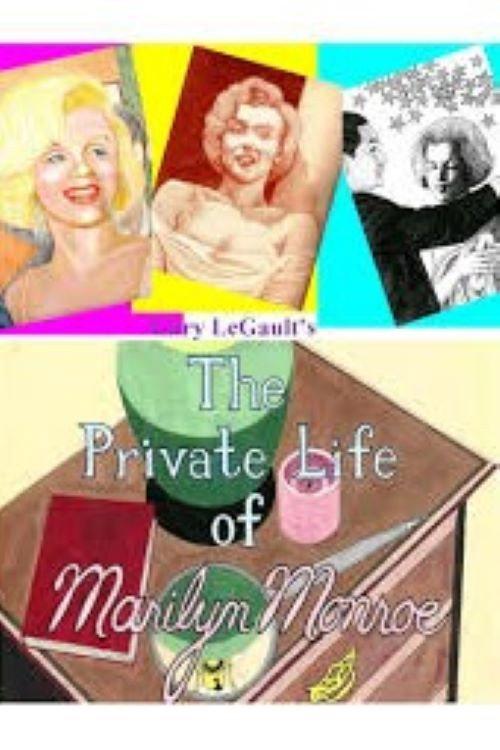 The Private Life of Marilyn Monroe 2013 official movie poster