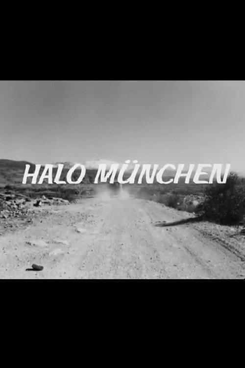 Hallo, Munich 1968 official movie poster