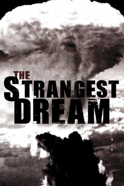 The Strangest Dream 2009 official movie poster