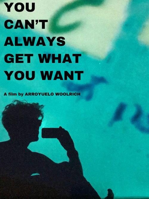 You Can't Always Get What You Want 2021 official movie poster