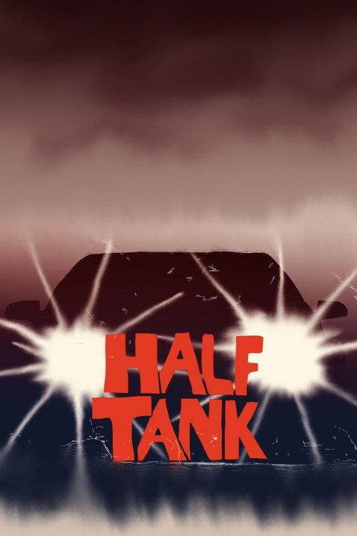 Half Tank 2019 official movie poster