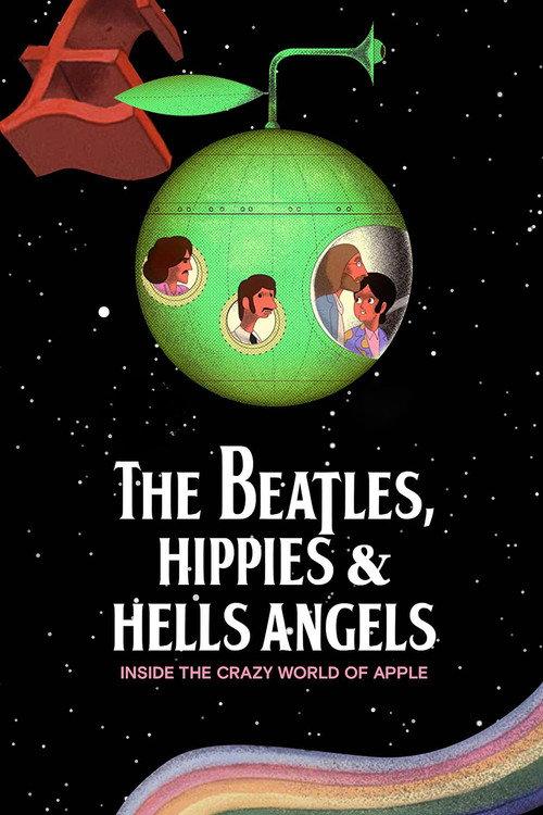 The Beatles, Hippies & Hells Angels: Inside the Crazy World of Apple 2017 official movie poster