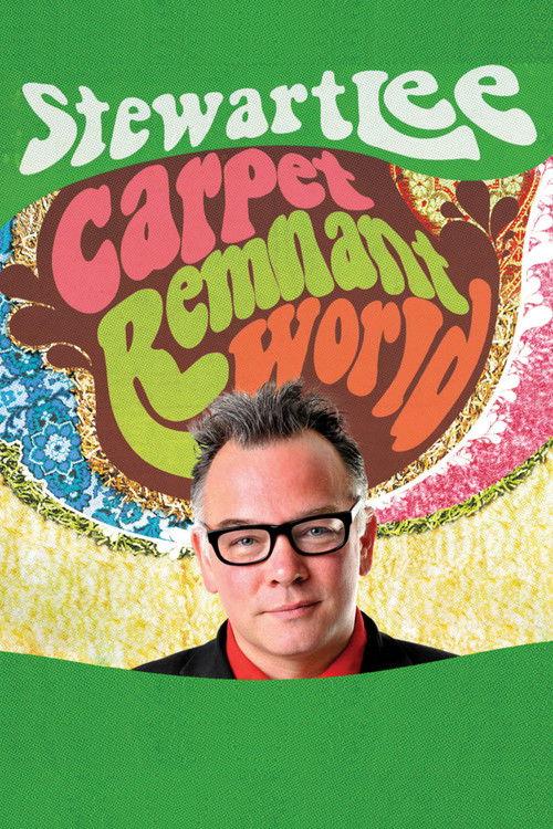 Stewart Lee: Carpet Remnant World 2012 official movie poster