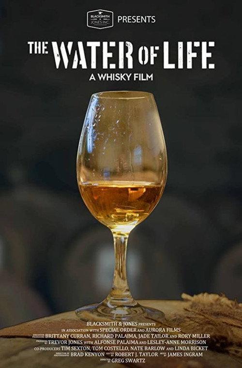 The Water of Life - A Whisky Film 2021 official movie poster