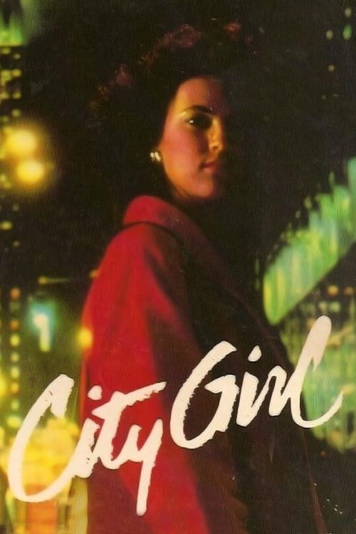The City Girl 1984 official movie poster