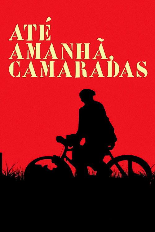 Until Tomorrow, Comrades 2013 official movie poster