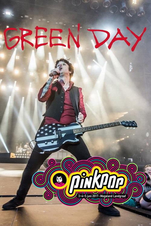 Green Day - Pinkpop 2017 2026 official movie poster