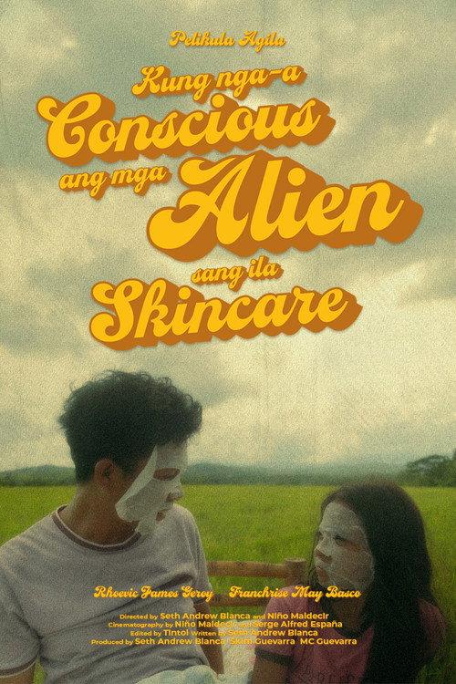 The Thing About Aliens and their Skin Care 2023 official movie poster