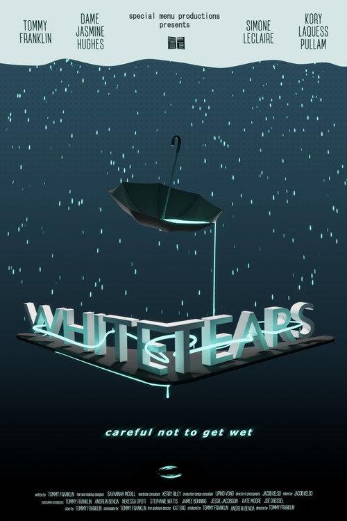 WHITE TEARS official movie poster