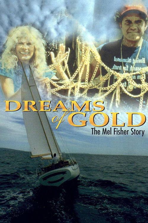 Dreams of Gold: The Mel Fisher Story 1986 official movie poster