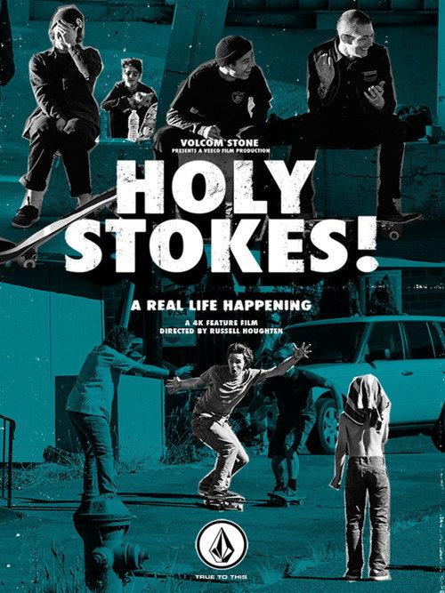 Holy Stokes! A Real Life Happening 2016 official movie poster